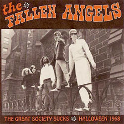 Fallen Angels - The Great Society Sucks:Halloween 1968 - CD