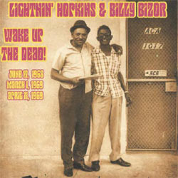 Lightnin' Hopkins & Billy Bizor - Wake Up The Dead - CD