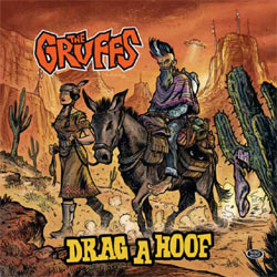 Gruffs, The - Drag-A-Hoof - Vinyl Picture Disc