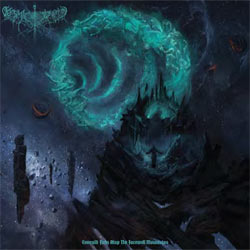 Cosmic Putrefaction - Emerald Fires Atop The Farewell Mountains - Vinyl