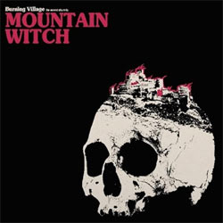 Mountain Witch - Burning Village - Vinyl