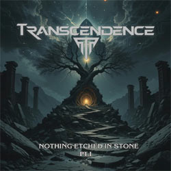 Transcendence - Nothing Etched In Stone - Part 1 - CDD