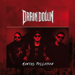 Drain Down - Mental Pollution - CD
