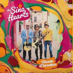 Sino Hearts, The - Mondo Paradiso - Vinyl