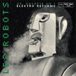 Les Robots - Elektro Returns - Vinyl