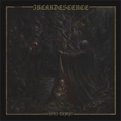 Incandescence - Hors Temps (Limited Coloured Decepticons Vinyl)