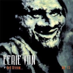 Eerie Von - Bad Dream No.13 - CD