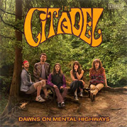 Citadel, The - Dawns On Mental Highways - Vinyl