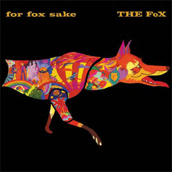 Fox, The - For Fox Sake (2026 Remaster) - CDD