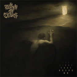 Mother Of Graves - The Light That Keeps Us - CD