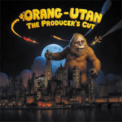 Orang-Utan - The Producer's Cut - CDD