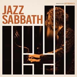 Jazz Sabbath - Jazz Sabbath (Jewel case version) - Released: 20th October
